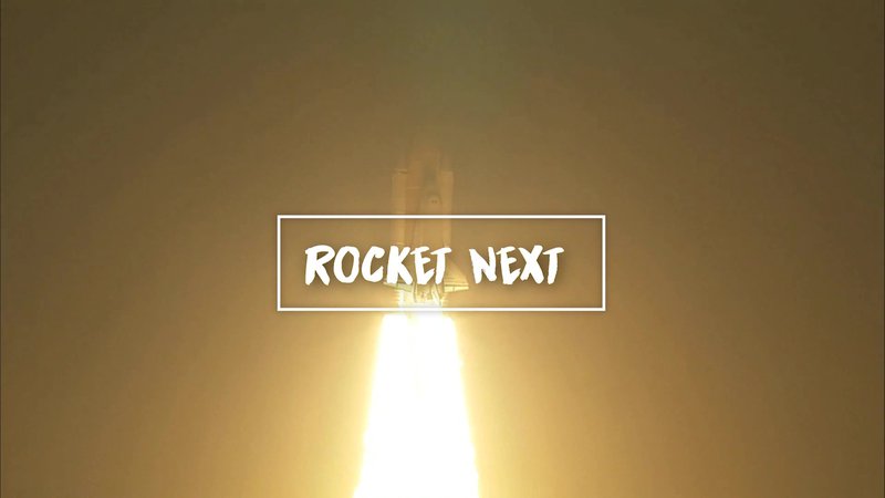 Rocket Next